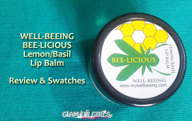 WELL-BEEING BEE-LICIOUS Lip Balm - Review and Swatches